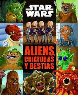 Aliens, criaturas y bestias de Star Wars