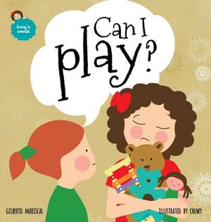 Can I play? de Gilberto Mariscal