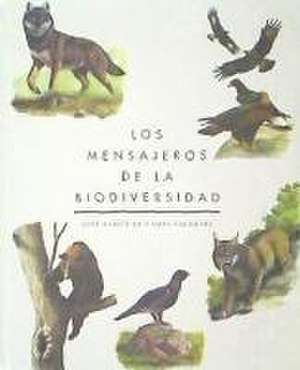 Los mensajeros de la biodiversidad de José Ramón de Camps Galobart