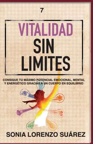 Vitalidad Sin Limites de Sonia Lorenzo Suárez