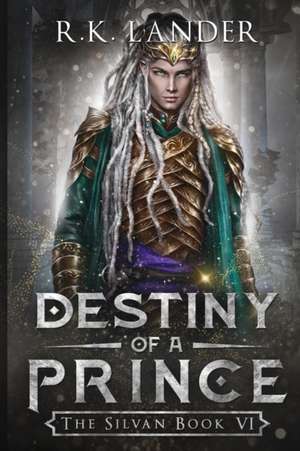 Destiny of a Prince de R. K. Lander