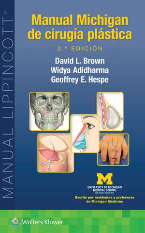 Manual Michigan de cirugía plástica de David L. Brown MD