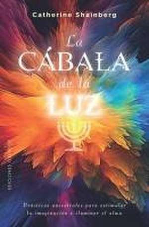 Cábala de la Luz, La de Catherine Shainberg