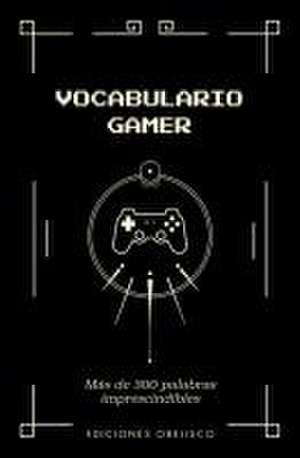 Vocabulario Gamer de Yazar