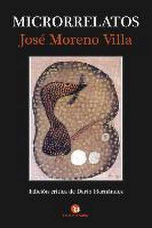 Microrrelatos de José Moreno Villa