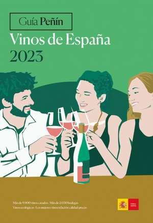 GUIA PEÑIN VINOS DE ESPAÑA 2023 de Guia Penin