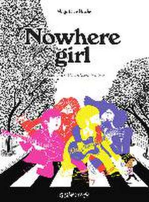 Nowhere girl de Magali Le Huche