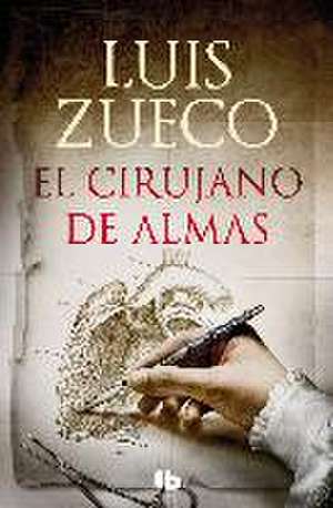 El Cirujano de Almas/ The Surgeon of Souls de Luis Zueco