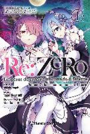 Re:Zero chapter 1 : empezar de cero en un mundo diferente 2 : una semana en la mansión 1 de Tappei Nagatsuki