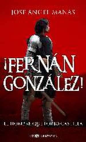 ¡Fernán González!