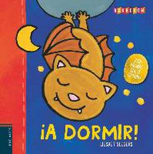 A Dormir! de Liesbet Slegers