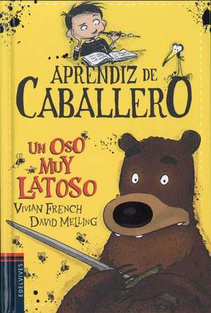 Un Oso Muy Latoso de Vivian French