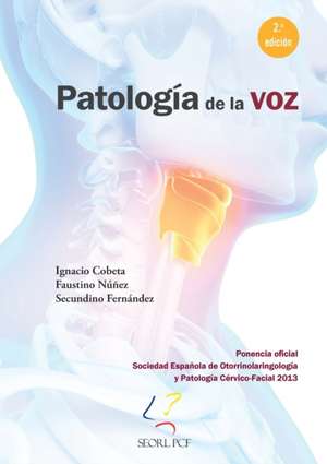 Patología de la voz de Ignacio Cobeta