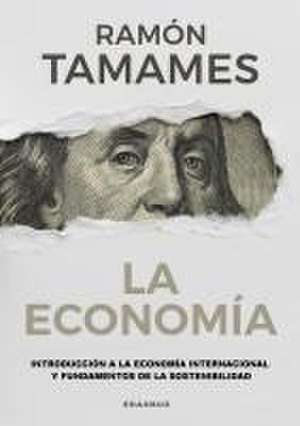 La Economia de Ramon Tamames Gomez