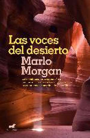 Las voces del desierto de Marlo Morgan