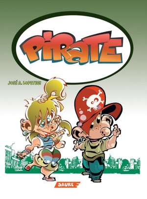 Pirate de Jose a. Lopetegi