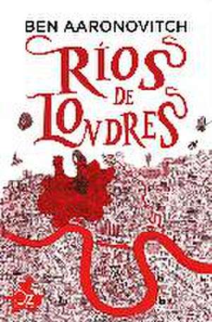 Rios de Londres de Ben Aaronovitch