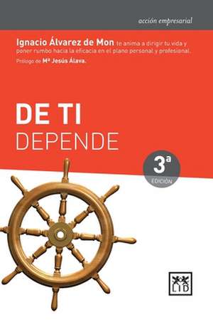 De ti depende: Tercera edición