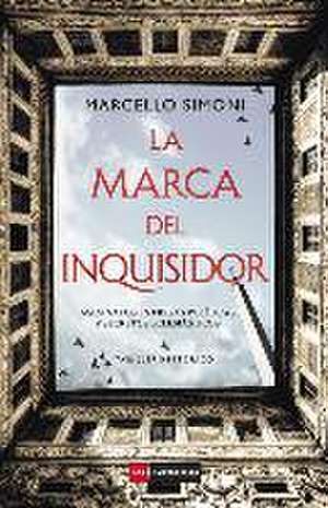 La marca del inquisidor de Marcello Simoni