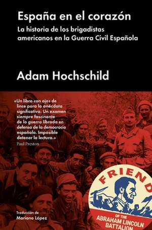 España En El Corazón de Adam Hochschild