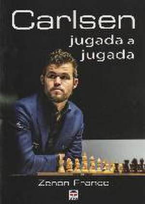 Carlsen jugada a jugada de Zenón Franco Ocampos