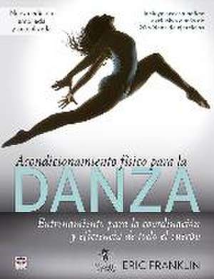 Acondicionamiento físico para la danza