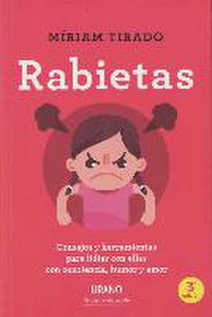 Rabietas de Miriam Tirado