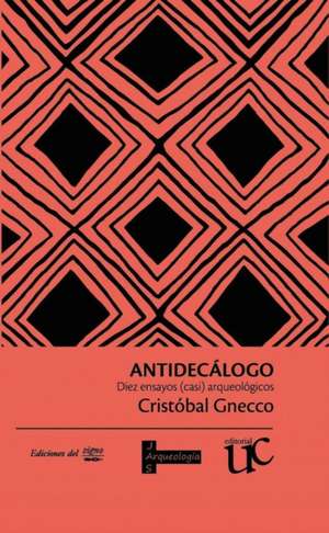Antidecalogo de Cristobal Gnecco