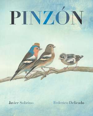 Pinzón (Finch) de Javier Sobrino