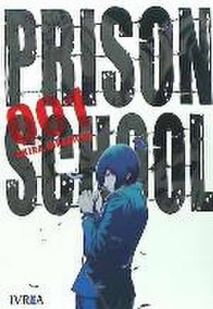 Prison School de Akira Hiramoto