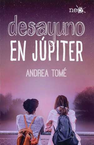 Desayuno en Júpiter de Andrea Tomé Yáñez