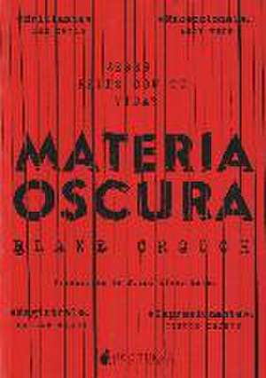 Materia oscura de Blake Crouch