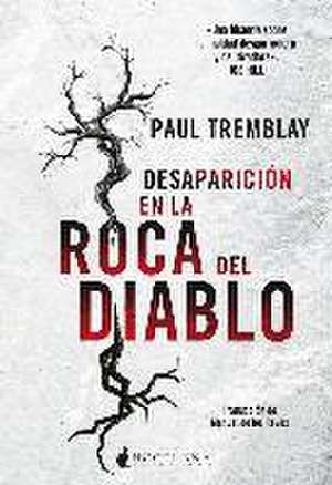 Desaparición en la Roca del Diablo de Paul Tremblay