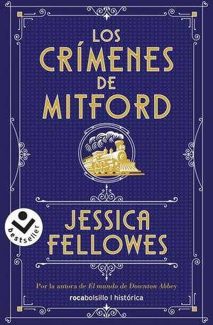 Los crímenes de Mitford de Jessica Fellowes