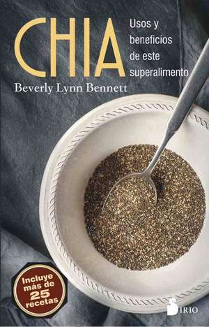 Chia de Beverly Lynn Bennett