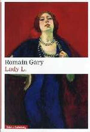 Lady L. de Romain Gary