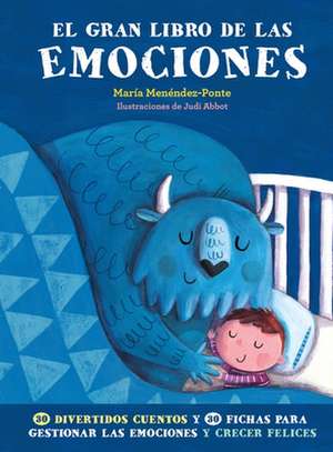 El Gran Libro de Las Emociones de Maria Menendez-Ponte