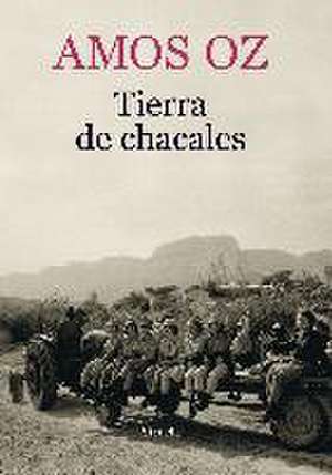 Tierra de chacales de Amos Oz