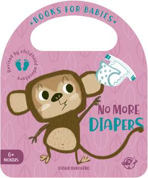 No More Diapers de Esther Burgueño