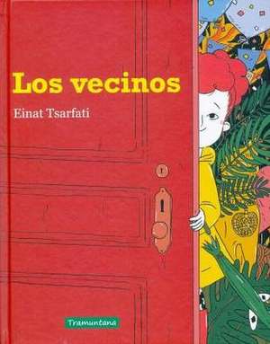 Los Vecinos de Einat Tsarfati