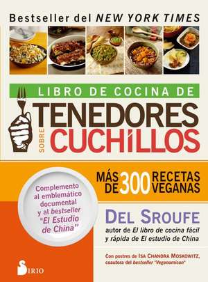 Libro de Cocina de Tenedores Sobre Cuchillos de Del Sroufe