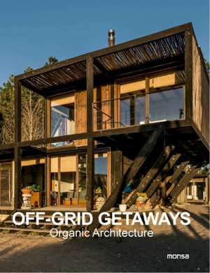 Off–Grid Getaways de Et Al