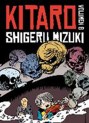 Kitaro 8 de Shigeru Mizuki