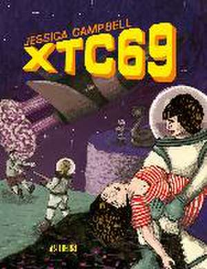 XTC69 de Jessica Campbell