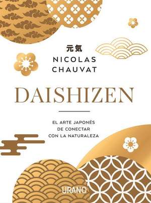 Daishizen de Nicolas Chauvat