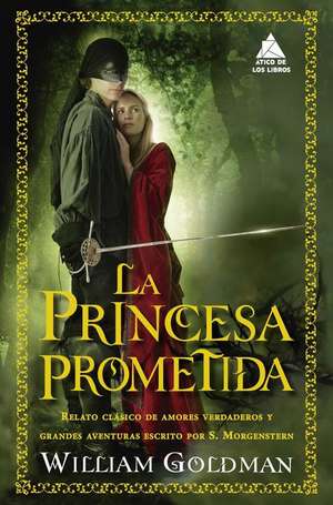 Princesa Prometida, La de William Goldman