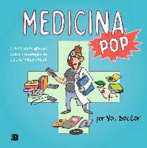 Medicina pop de Yo Doctor