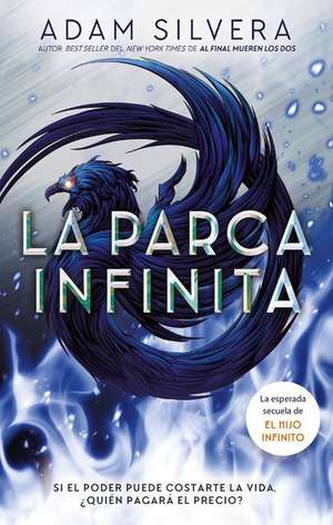 Parca Infinita, La de Adam Silvera