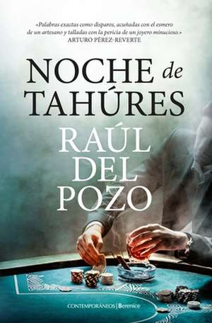 Noche de Tahures de Raul del Pozo