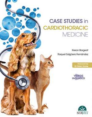 Case Studies in Cardiothoracic Medicine de Raquel Salguero Fernandez